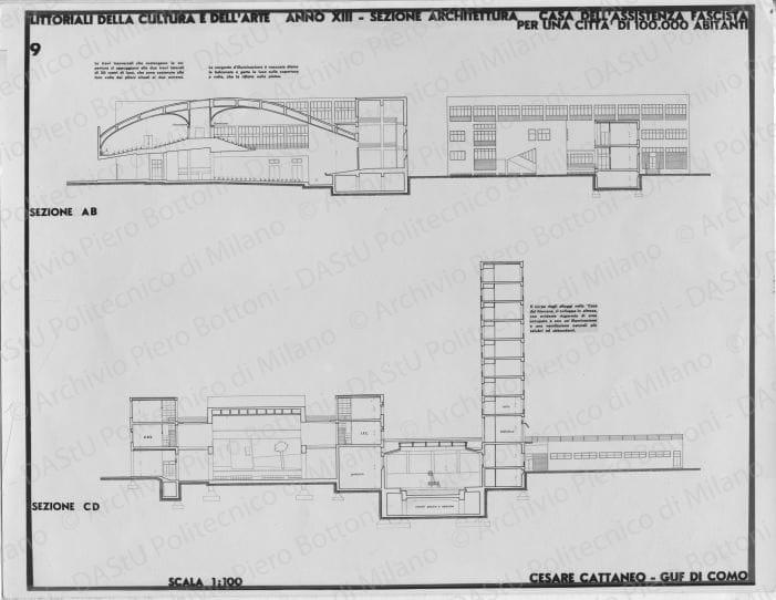 Arch. Cesare Cattaneo, progetto di Casa dell'assistenza fascista per una citt  di 100.000 abitanti, riproduzione di alcune tavole e viste del plastico. Sezioni, positivo, bianco e nero, mm 227x296.