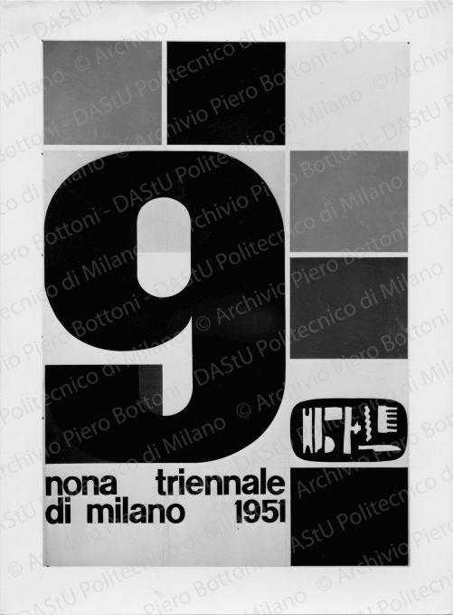 Manifesto della IX Triennale, positivo, bianco e nero, mm 230x169. 