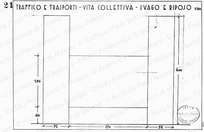 Traffico e trasporto, vita collettiva, svago e riposo, dis. 21, prospetto dimensione pannelli, scala 1:20, s.d. China su lucido, cm 25,5x38,5. 
